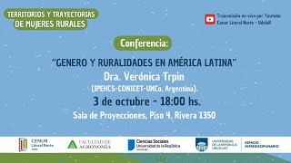 Conferencia “GENERO Y RURALIDADES EN AMÉRICA LATINA” Dra Verónica Trpin [upl. by Gniy]