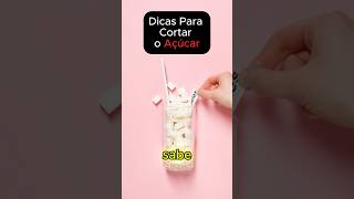 3 Dicas Simples para Cortar o Açúcar da Sua Dieta de Forma Saudável [upl. by Mani796]