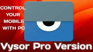 How to vysor pro crack patched  Control your android on PC  All Tutorial 2018 [upl. by Tahmosh45]