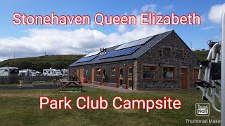 Stonehaven Queen Elizabeth Park Club Campsite [upl. by Nnewg237]