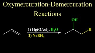 OxymercurationDemercuration Reactions [upl. by Candy185]