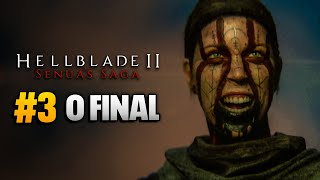 HELLBLADE 2 PC 4K60  3  O Final do Game [upl. by Nnawtna690]