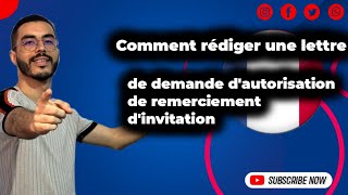 Comment rédiger une lettre de demande dautorisation de remerciement et dinvitation [upl. by Aihseyt355]