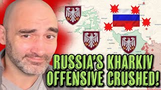 Russias Big Kharkiv Offensive Looks Finished ALREADY [upl. by Ledda]