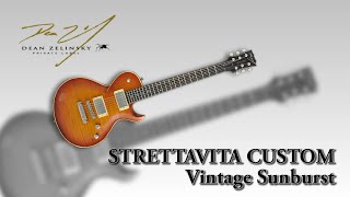 DEAN ZELINSKY  エレキギター STRETTAVITA CUSTOM Vintage Sunburst [upl. by Adamina]