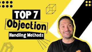 Sales  7 Proven Objection Handling Methods In 20 Minutes [upl. by Amerak]