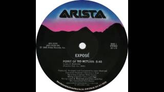 Expose  Point Of No Return 1985 12quot version [upl. by Idna471]