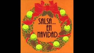 SALSAMIX VOL 13 CANCIONES DE NAVIDAD fin de año salsa clásica [upl. by Colby]