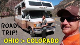 OHIO TO SILVERTON COLORADO IN OUR LAZY DAZE RV [upl. by Chiles621]