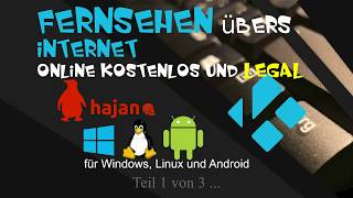 Legal und kostenlos Filme sehen  TV mit Kodi Teil 1 [upl. by Nixie285]