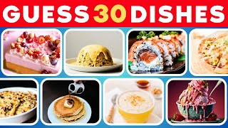 Can you guess 30 foods or dishes 🍕🍔 emoji quiz [upl. by Tail]