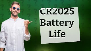 How long does a CR2025 battery last in a key fob [upl. by Ellen]