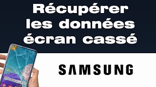 Écran téléphone cassé comment récupérer les données les données dun Samsung écran cassé [upl. by Hoagland]