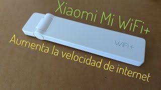 Mejora la velocidad de tu conexión a Internet  Xiaomi Mi WiFi  Análisis y Configuración [upl. by Crowe645]