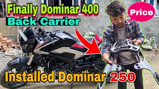 Finally Dominar 400 Back Carrier Installed My Dominar 250 Dominar 400 Back Carrier Price dominar [upl. by Nedyrb243]