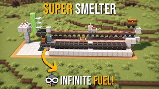 Minecrafts BEST SUPER SMELTER 121  INFINITE FUEL [upl. by Refeinnej]