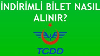 TCDD İndirimli Bilet Nasıl Alınır [upl. by Viking116]