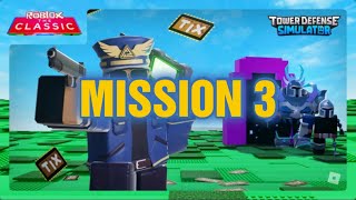 TDS CLASSIC EVENT MISSION 3 [upl. by Nolaj]