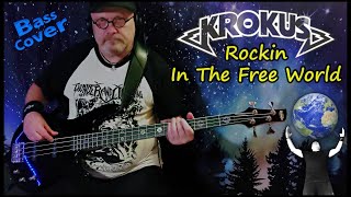 Krokus  Rockin In The Free World  E Bass Cover [upl. by Nodnalb]