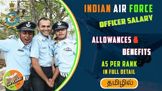 Air Force Officer Salary As Per Rank in Tamil  Allowances and Benefits [upl. by Eecak]