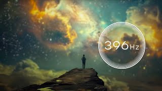 396 Hz Frequency Immersion – Free yourself and heal your soul from what holds you back [upl. by Ekaterina]