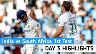 India vs South Africa 1st Test Day 3 Highlights 2023  IND vs SA 1st Test Day 3 2023 [upl. by Ardnatal]