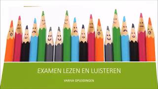 Examen Nederlands  Lezen en Luisteren [upl. by Eronaele935]