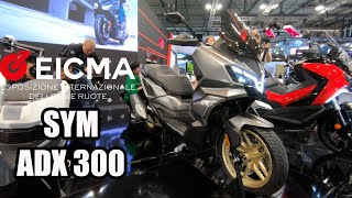 SYM ADX 300  EICMA 2023 [upl. by Bilbe]