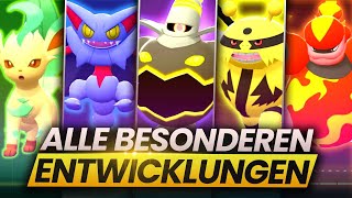 Alle BESONDEREN ENTWICKLUNGEN und wie ihr sie bekommt Pokemon Strahlender DiamantLeuchtende Perle [upl. by Guimond]