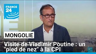 Vladimir Poutine en Mongolie  un quotpied de nezquot à la CPI • FRANCE 24 [upl. by Adnamal177]