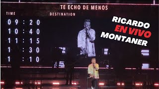 Te echo de menos  Ricardo Montaner en vivo [upl. by Nwavahs]