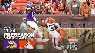 Minnesota Vikings vs Cleveland Browns  2024 Preseason Week 2 Game Highlights [upl. by Ahasuerus]