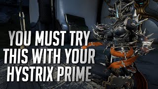 LETS NUKE EVERYTHING WITH HYSTRIX PRIME  BEST HYSTRIX PRIME BUILD WARFRAME [upl. by Glynias]