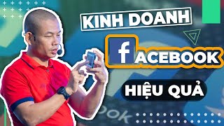 Kinh doanh online trên Facebook  Hướng dẫn kinh doanh online cho người mới bắt đầu Phạm Thành Long [upl. by Axela]