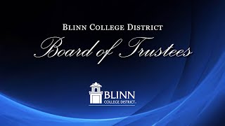 Blinn College District  Board Meeting  May 21 2024 [upl. by Saltzman]