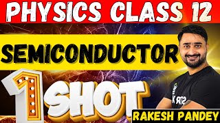 Semiconductor Class 12 Semiconductor Class 12 One Shot  Semiconductor  Rakesh Pandey  JEENEET [upl. by Haleigh]