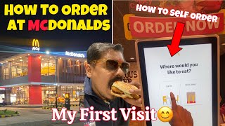 🍔How To Order At McDonalds  😍My First Visit at McDonald  New Way To Order Burger🔥  Self Order [upl. by Ibrek]