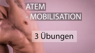 3 Übungen AtemMobility  Mach deine Rippen beweglich [upl. by Anomar]