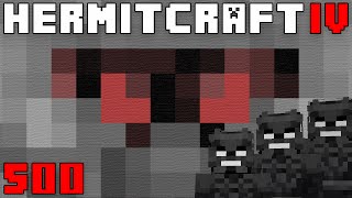 Hermitcraft IV 500 Evil X amp The Withermen [upl. by Eldora405]