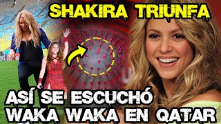 Waka Waka triunfa en Qatar Shakira si estuvo presente en la inauguración del mundial de Qatar 2022 [upl. by Cotterell]