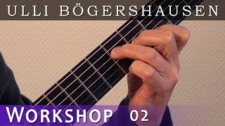 Fingerstyle  Gitarren Workshop von Ulli Boegershausen  Lektion 2 [upl. by Nabila]