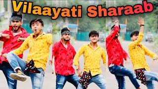 Vilaayati Sharaab  Darshan Rawal  Heli Daruwala  Ansh Kukreja feat Ankit Dancer [upl. by Pamela]