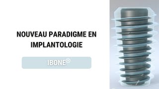 L implant dentaire iBone®  Préserver los [upl. by Chabot]