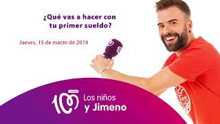 Los niños y Jimeno  ¿Qué vas a hacer con tu primer sueldo [upl. by Reeta]