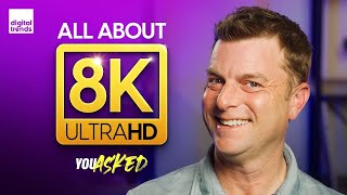 Your 8K TV Questions Answered  You Asked Ep 37 [upl. by Ier999]