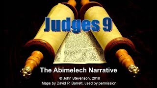 Judges 9 The Abimelech Narrative [upl. by Seraphina975]