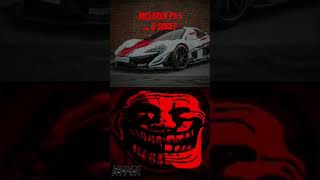 TROLL FACE EDIT MCLAREN P1 VS LAFERRARI 2024 automobile edit caredit [upl. by Dickman992]