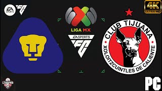 PUMAS VS TIJUANA  LIGA MX FC 24 [upl. by Marguerita]