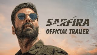 Sarfira – Official Trailer  Akshay Kumar  Paresh Rawal  Radhikka  Sudha Kongara  12th July 2024 [upl. by Katleen]