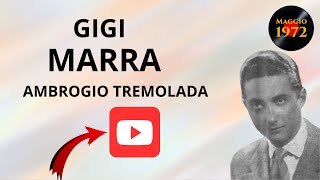 Gigi Marra  Ambrogio Tremolada [upl. by Kaya206]